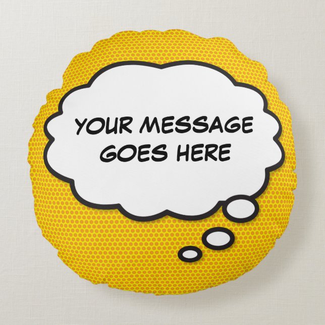 Custom Message Thought Bubble Fun Comic Book Round Cushion (Front)
