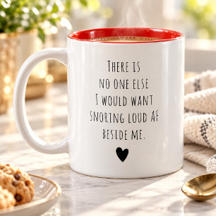 Custom Message Valentine Funny Humour Unique Two-Tone Coffee Mug