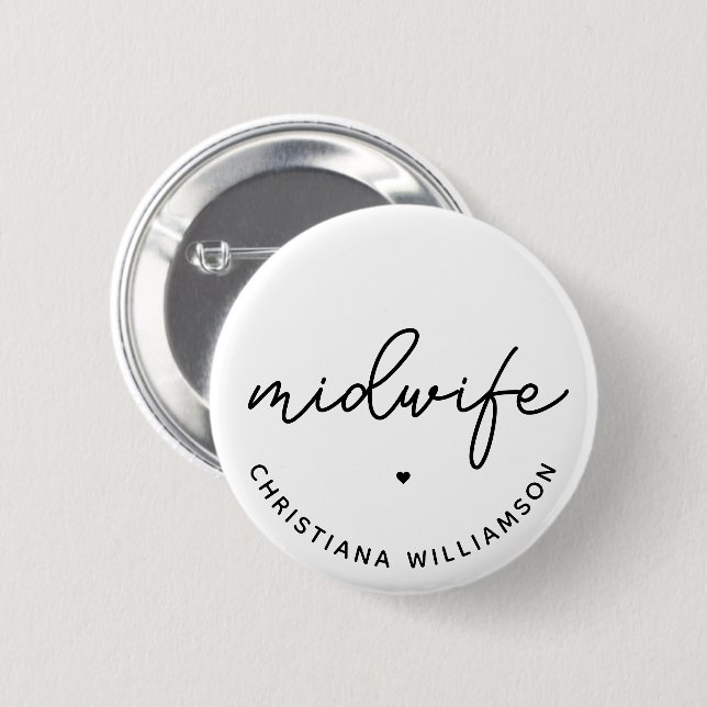 Custom Midwife Appreciation Midwifery Gifts 6 Cm Round Badge (Front & Back)