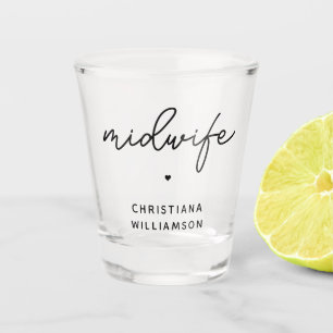 Custom Midwife Appreciation Midwifery Gifts Shot Glass