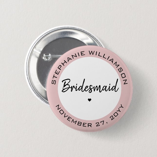 Custom Minimalist Bridesmaid Personalised Gift 6 Cm Round Badge (Front & Back)