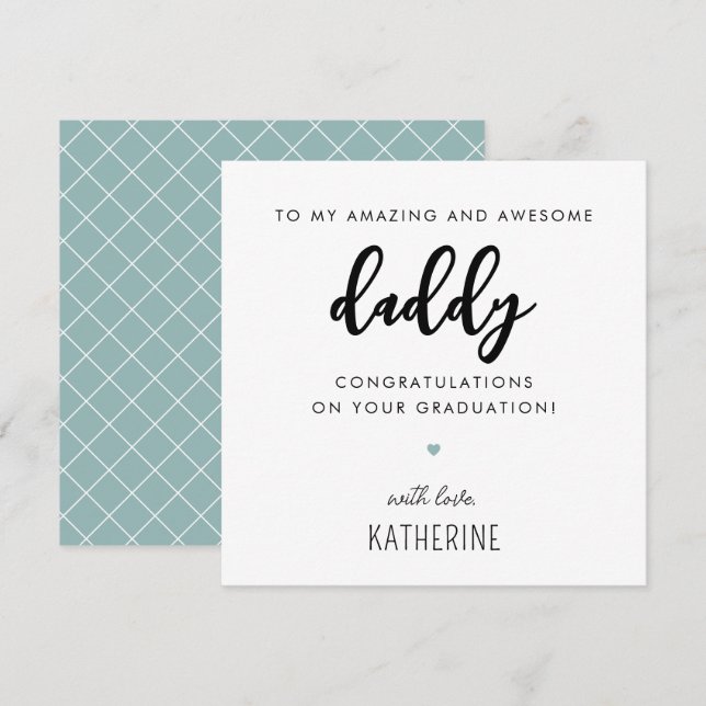Custom Modern and Cute Daddy Graduation Card (Front/Back)