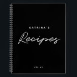 Custom Modern Black White Minimalist Script Recipe Notebook<br><div class="desc">A simple minimalist black background and white script text recipe cookbook that can be customised to your name and volume number. An ideal gift for food lovers, bridal shower, foodies, cooks, chefs etc. Keep your family recipes, baking recipes, mum's recipes or favourite cooking recipes all in one book. Change the...</div>