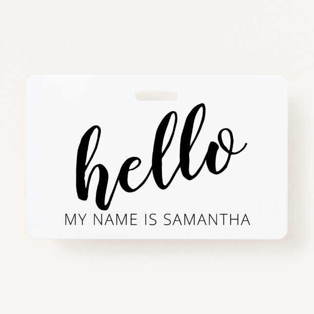 Custom Modern Calligraphy Hello Name ID Badge (Front)
