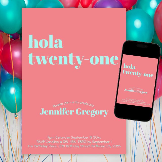 Custom Modern Spanish Hola 21st birthday  Invitation (Creator Uploaded)