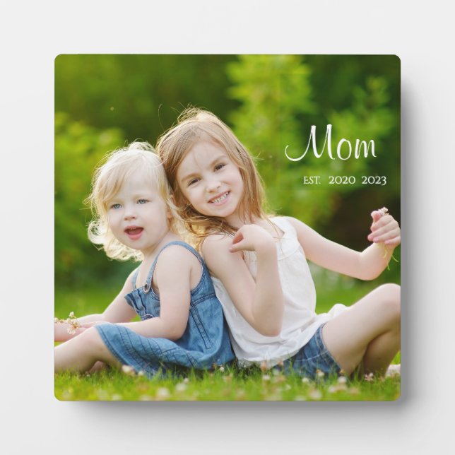 Custom Mom Established Modern Script Photo Plaque (Front)