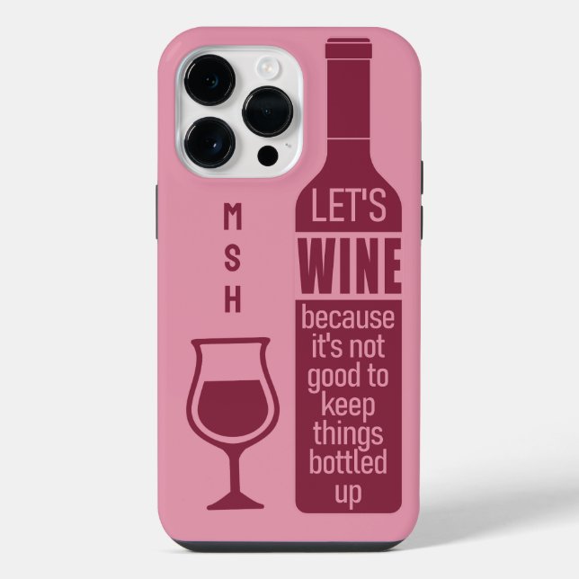 Custom Monogram Funny Wine Quote iPhone Case (Back)