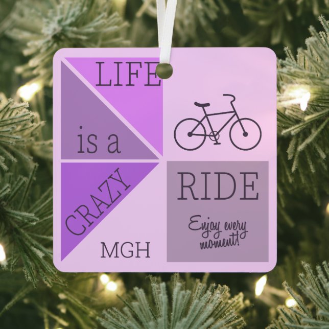 Custom Monogram Life is a Crazy Ride Metal Tree Decoration (Insitu)