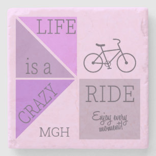 Custom Monogram Life is a Crazy Ride Stone Coaster