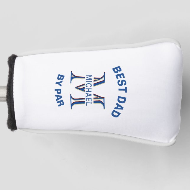 Custom Monogram Name Best Dad by Par Putter Golf Head Cover (Front)