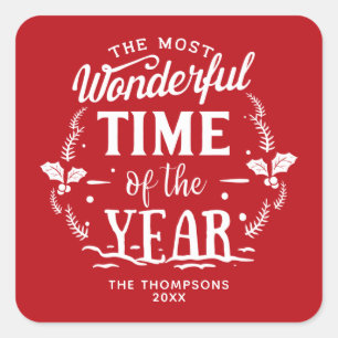 Custom Most Wonderful Time of the Year Holiday Square Sticker