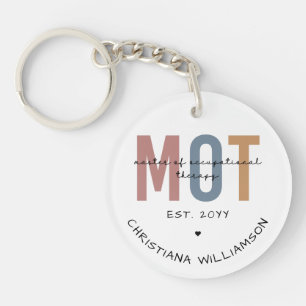 Custom MOT Master Of Occupational Therapy Key Ring