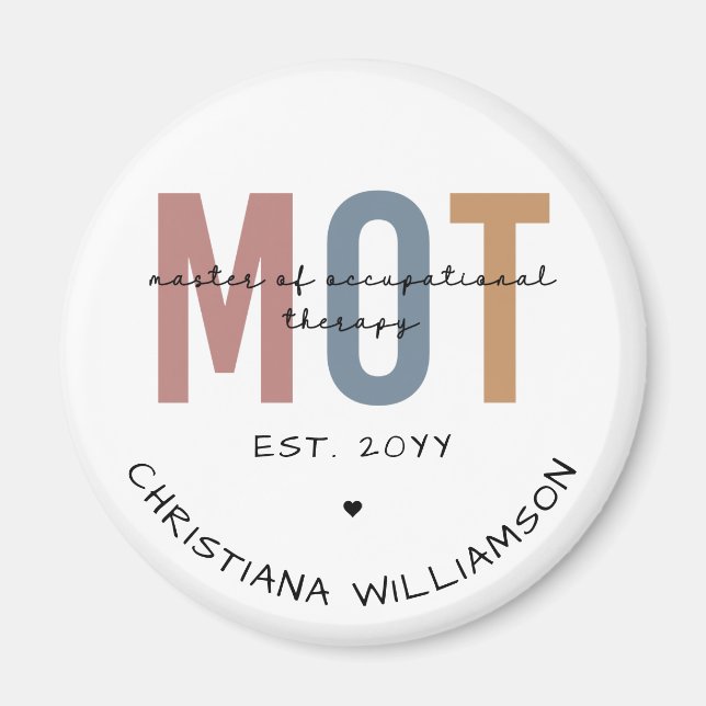 Custom MOT Master Of Occupational Therapy Magnet (Front)