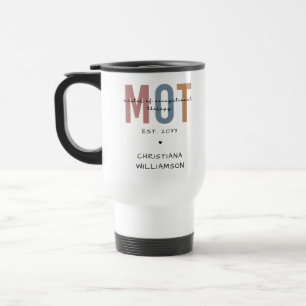 Custom MOT Master Of Occupational Therapy Travel Mug