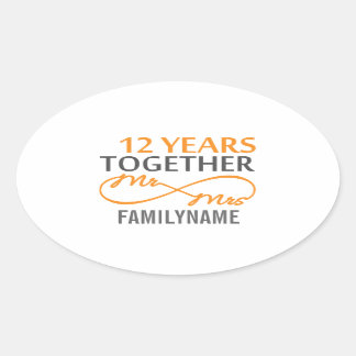 Custom Mr and Mrs 12th Anniversary Oval Sticker