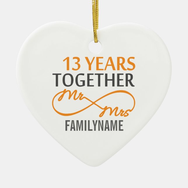 Custom Mr and Mrs 13th Anniversary Ceramic Ornament (Front)