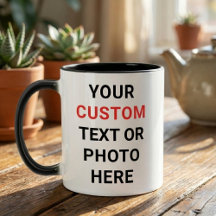 Custom Mug | Add Text, Photo, Logo or Design Here