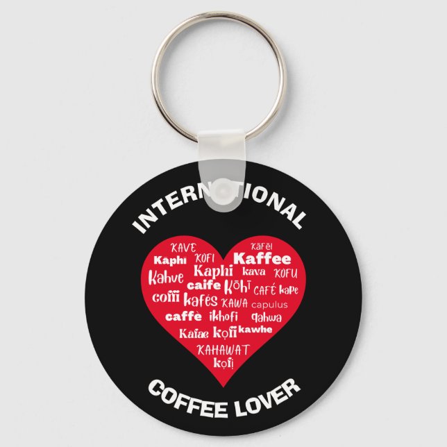 Custom Multilingual COFFEE LOVER Key Ring (Front)