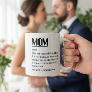 Custom Mum Definition For Mother's Day Coffee Mug
