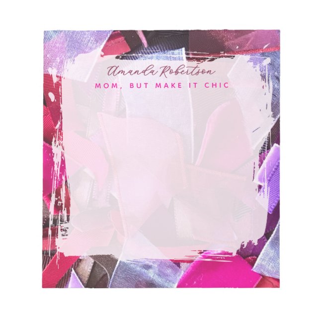 Custom Mum Inspirational Pink Purple Abstract Chic Notepad (Front)