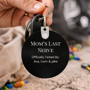 Custom Mum Last Nerve Minimalistic Keychain