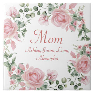 Custom Mum Pink Roses Floral 4 to 8 Kids Names Ceramic Tile