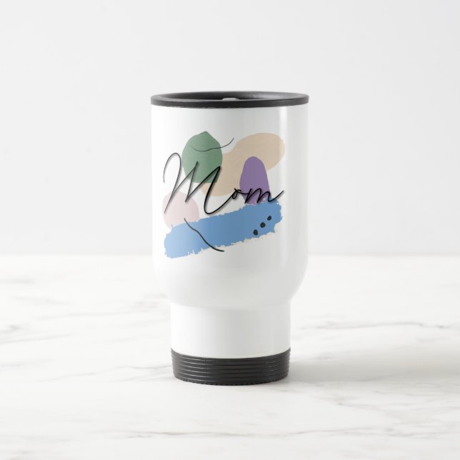 Custom Mum Travel Mug (Center)