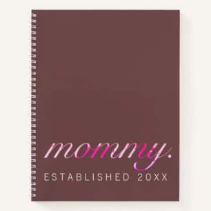 Custom Mummy Est. Year Name Brown Pink Minimalist Notebook