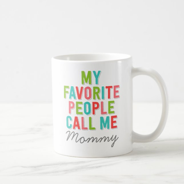 Custom My Favourite People Call Me Coffee Mug (Right)