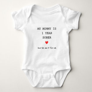 Custom My Mummy is 1 Year Sober For Me Typewriter Baby Bodysuit