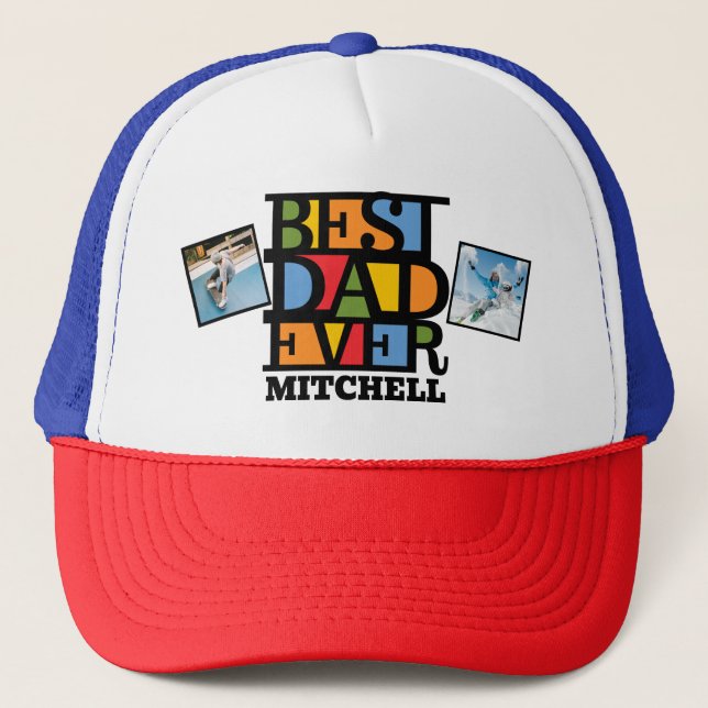 Custom Name & 2 Photos BEST DAD EVER Trucker Hat (Front)