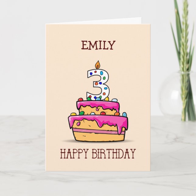 Custom Name, 3rd Birthday, 3 on Sweet Pink Cake Card (Front)