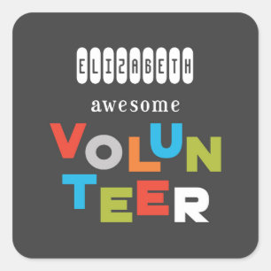 Custom Name, Awesome Volunteer Appreciation Square Sticker