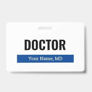 Custom name badge with clip for medical doctor MD ID Badge