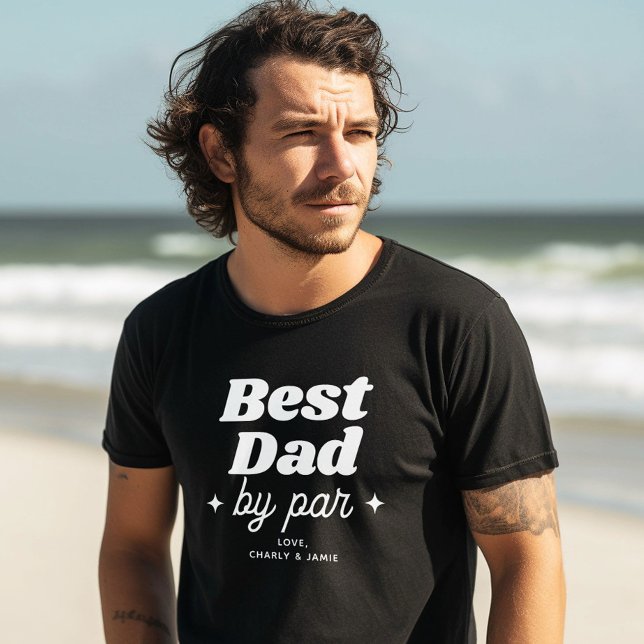 Custom Name Best Dad By Par Retro Cool T-Shirt (Creator Uploaded)