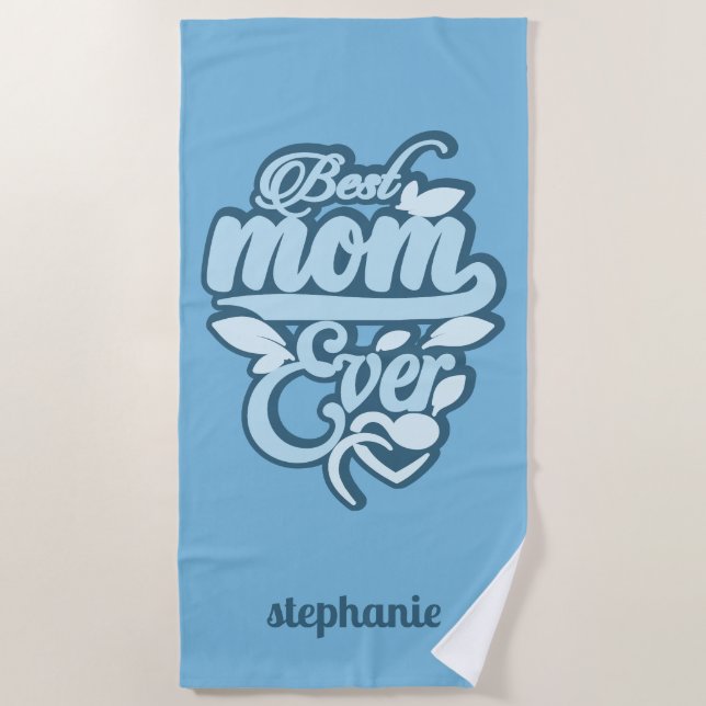 Custom Name "Best Mum Ever" Beach Towel (Front)