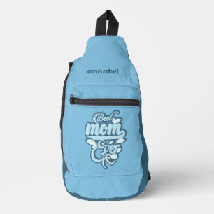 Custom Name "Best Mum Ever" Sling Bag