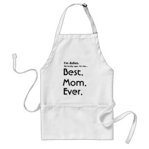 Custom Name Best Mum Ever Standard Apron