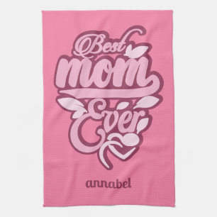 Custom Name "Best Mum Ever" Tea Towel