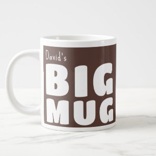 Custom Name Big Mug Chocolate Brown Novelty  