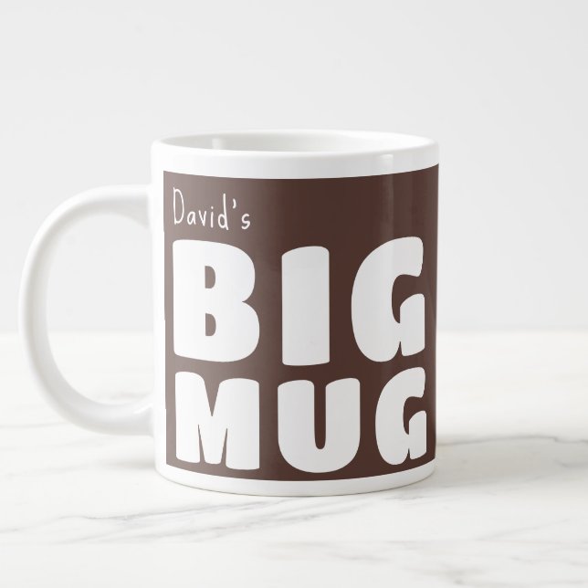 Custom Name Big Mug Chocolate Brown Novelty   (Left)