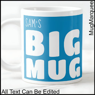 Custom Name Big Mug Light Blue White Fun Novelty  