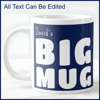 Custom Name Big Mug Navy Blue C41 Fun Novelty  