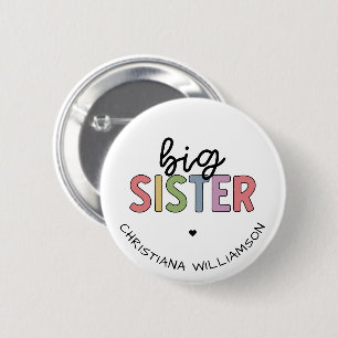 Custom Name Big Sister Cute Personalised 6 Cm Round Badge