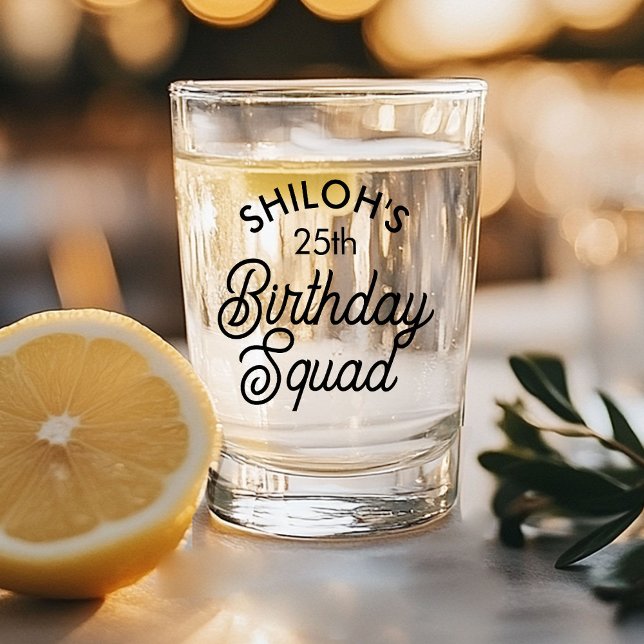 Custom Name Birthday Squad Party Shot Glass (Creator Uploaded)