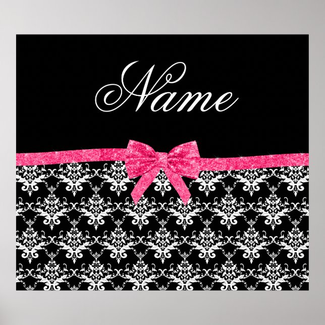 Custom name black white damask pink glitter bow poster (Front)