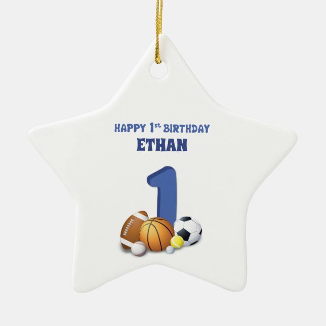 Custom Name Boy 1st Birthday Sports Balls Ceramic  Ornament (Front)