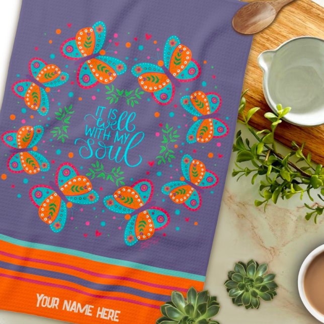 Custom Name Butterfly Well With Soul Quote  Tea Towel (Creator Uploaded)