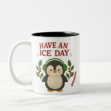  Custom name Christmas Penguin Mug Have an Ice day