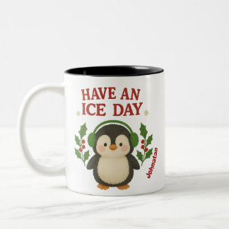  Custom name Christmas Penguin Mug Have an Ice day
